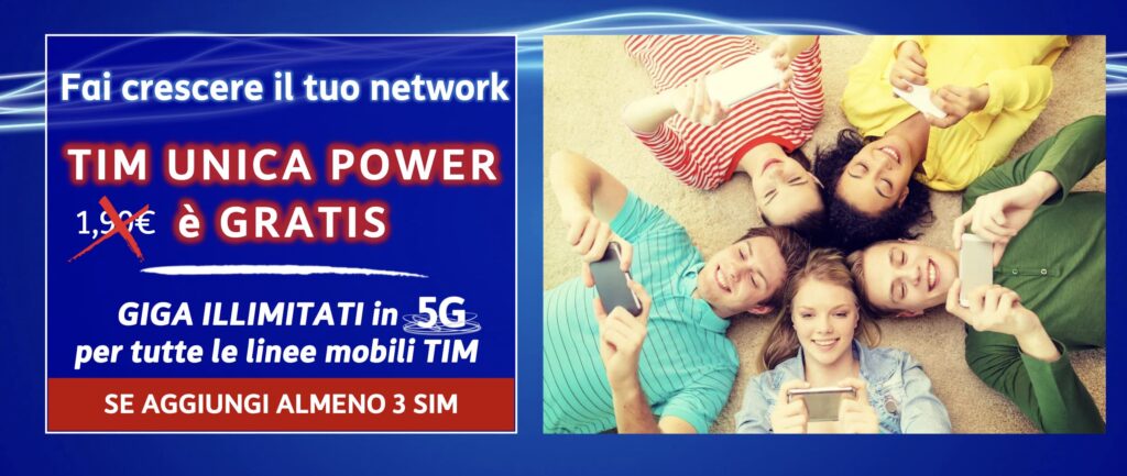 TIM Unica Power gratis con almeno 3 SIM